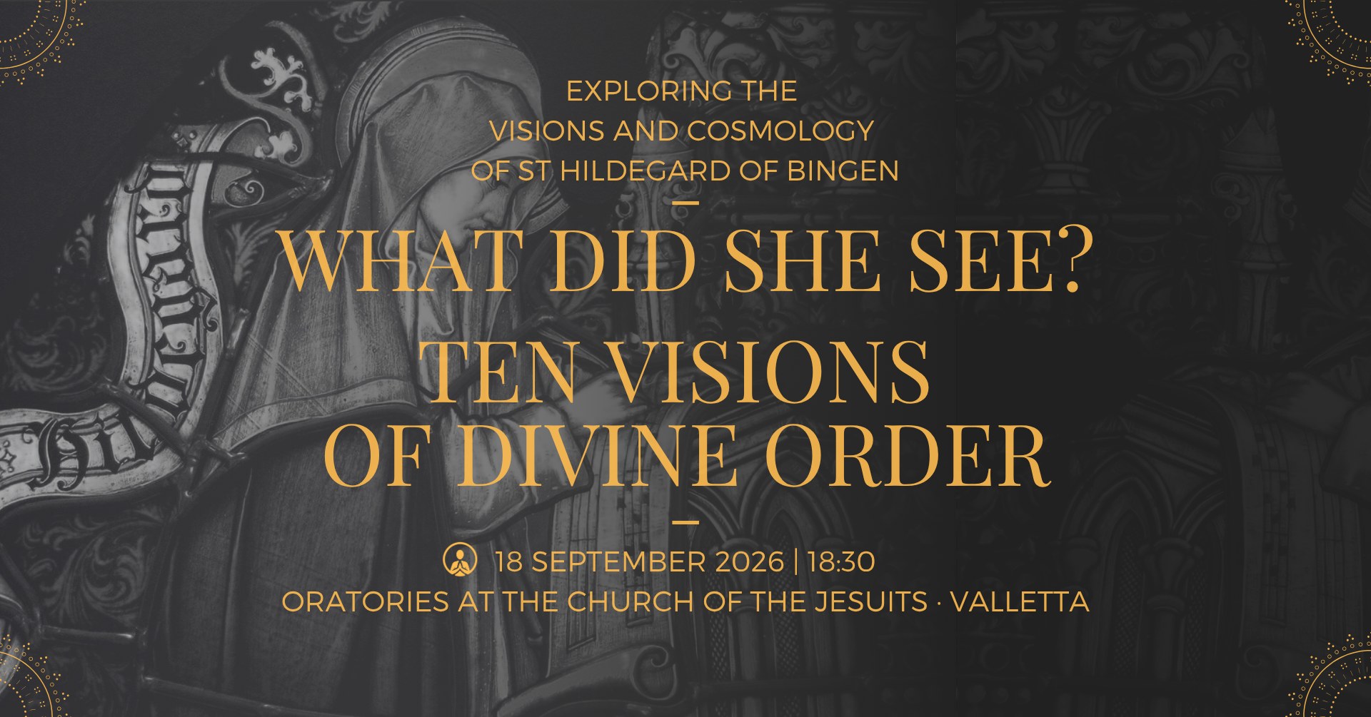 What Did She See? Ten Visions of Divine Order — event banner